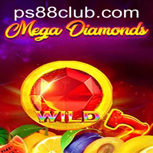 Explore the Dazzling World of MegaDiamond on PS88